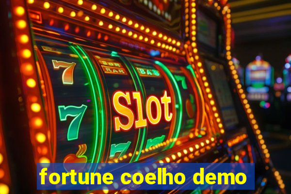 fortune coelho demo